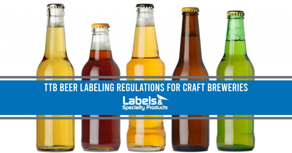 Beer Can Labeling Labeling Requirements For Craft Breweries